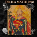 Supergirl Art Illustration Hard Signed 8.5x11in Fine Art PRINT