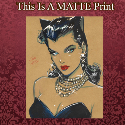 Catwoman Art Illustration Hard Signed 8.5x11in Fine Art PRINT