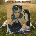 Catwoman Art Illustration Hard Signed 8.5x11in Fine Art PRINT