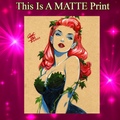 Poison Ivy Art Illustration Hard Signed 8.5x11in Fine Art PRINT