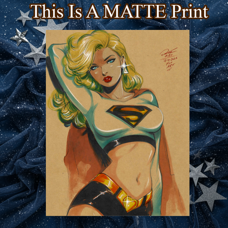 Supergirl Art Illustration Hard Signed 8.5x11in Fine Art PRINT