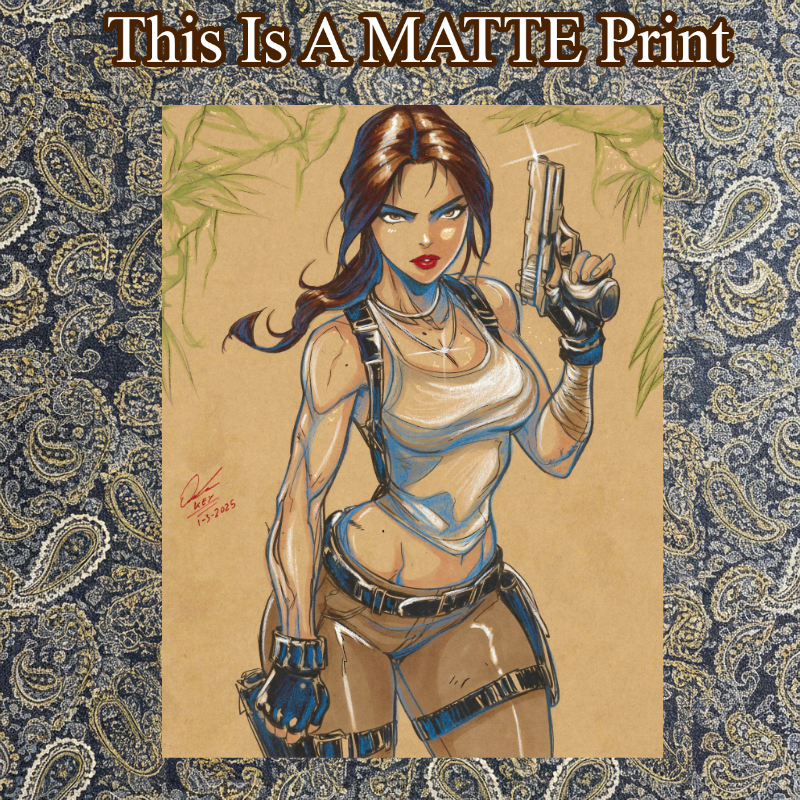 Lara Croft Art Illustration Hard Signed 8.5x11in Fine Art PRINT
