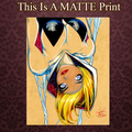 Spider Gwen Art Illustration Hard Signed 8.5x11in Fine Art PRINT
