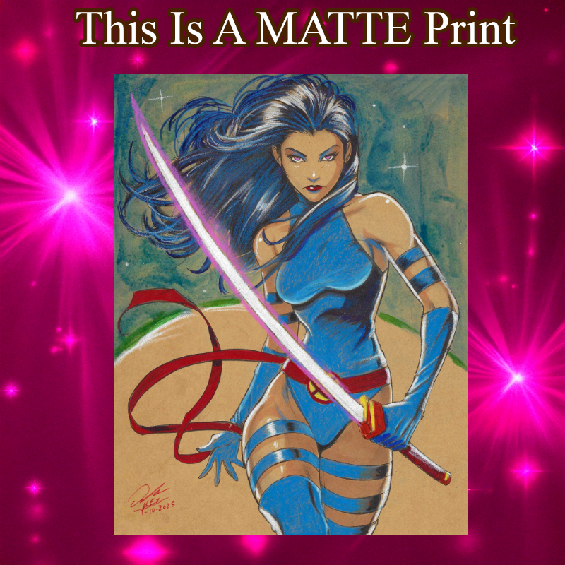 Psylocke Art Illustration Hard Signed 8.5x11in Fine Art PRINT