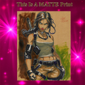 Lara Croft Art Illustration Hard Signed 8.5x11in Fine Art PRINT