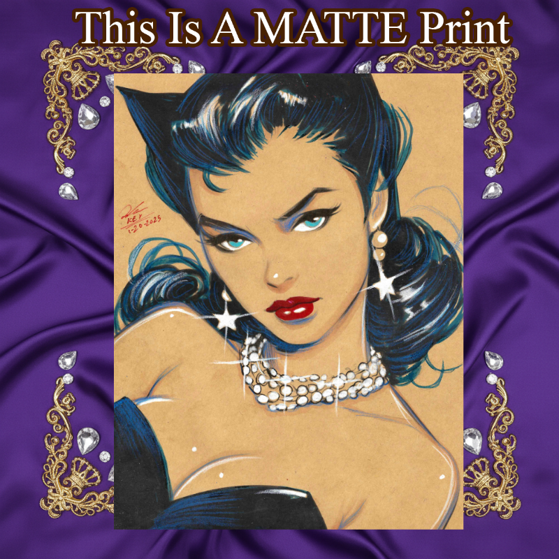 Catwoman Art Illustration Hard Signed 8.5x11in Fine Art PRINT