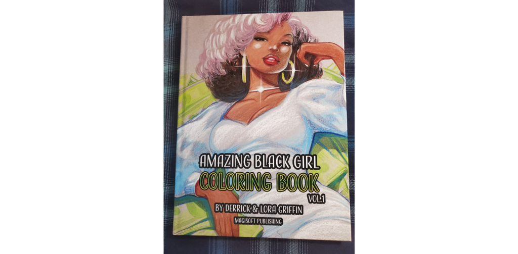 Amazing Black Girl Coloring Book Vol 1 - Magisoft Publishing