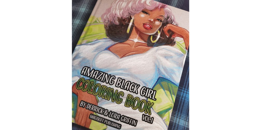 Amazing Black Girl Coloring Book Vol 1 - Magisoft Publishing